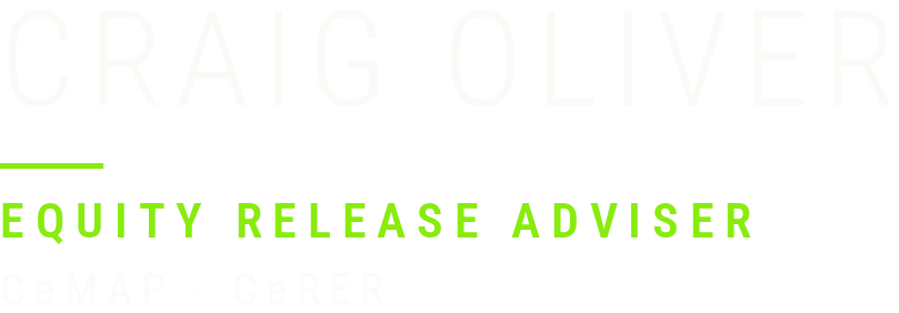 Craig Oliver, Equity Release Adviser, CeMAP CeRER